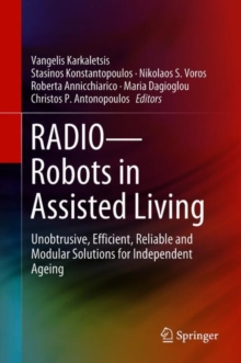Image for RADIO - robots in assisted living: unobtrusive, efficient, reliable and modular solutions for independent ageing