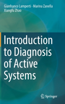 Introduction to Diagnosis of Active Systems