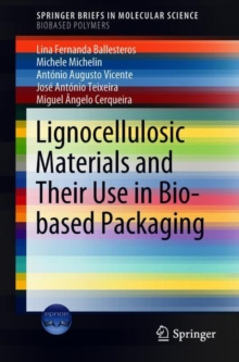 Image for Lignocellulosic Materials and Their Use in Bio-based Packaging