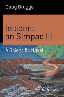 Image for Incident on Simpac III: a scientific novel