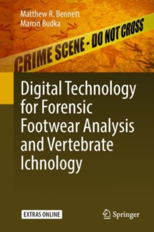 Image for Digital technology for forensic footwear analysis and vertebrate ichnology