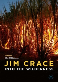 Image for Jim Crace: into the wilderness