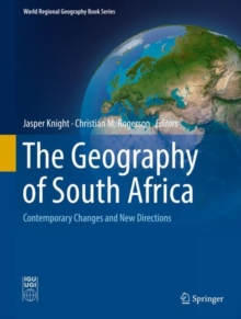 Image for The geography of South Africa: contemporary changes and new directions