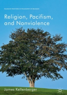 Image for Religion, pacifism, and nonviolence