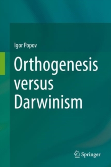 Image for Orthogenesis versus Darwinism
