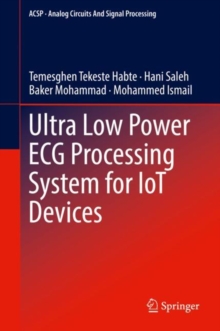 Image for Ultra low power ECG processing system for IoT devices