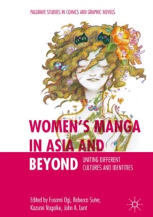 Image for Women's manga in Asia and beyond: uniting different cultures and identities