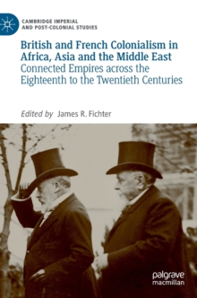British and French Colonialism in Africa, Asia and the Middle East