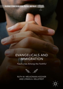 Image for Evangelicals and Immigration