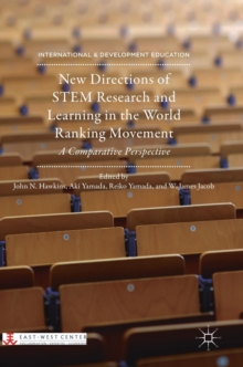 Image for New directions of STEM research and learning in the world ranking movement  : a comparative perspective