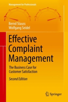 Image for Effective Complaint Management : The Business Case for Customer Satisfaction