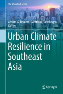 Image for Urban Climate Resilience in Southeast Asia