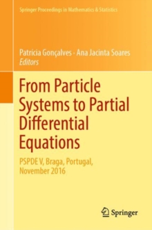 Image for From particle systems to partial differential equations: PSPDE V, Braga, Portugal, November 2016