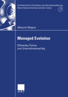 Image for Managed Evolution: Effizientes Fuhren Zum Unternehmenserfolg
