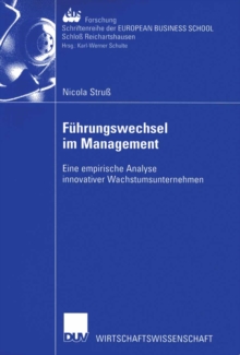 Image for Fuhrungswechsel im Management: Eine empirische Analyse innovativer Wachstumsunternehmen
