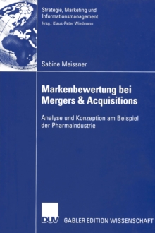 Image for Markenbewertung Bei Mergers & Acquisitions: Analyse Und Konzeption Am Beispiel Der Pharmaindustrie