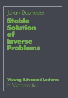 Image for Stable Solution of Inverse Problems