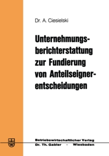 Image for Unternehmungsberichterstattung zur Fundierung von Anteilseignerentscheidungen