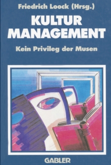 Image for Kulturmanagement: Kein Privileg der Musen