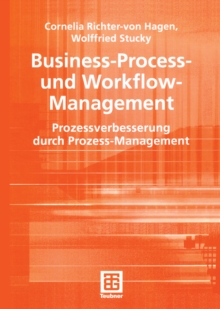Image for Business-Process- und Workflow-Management: Prozessverbesserung durch Prozess-Management