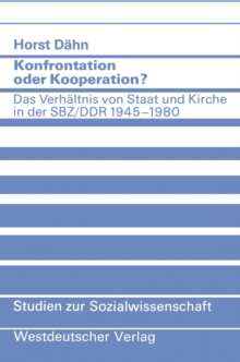 Image for Konfrontation oder Kooperation?: Das Verhaltnis von Staat und Kirche in der SBZ/DDR 1945-1980