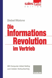 Image for Die Informationsrevolution im Vertrieb: Mit Computer Aided Selling zum totalen Verkaufserfolg