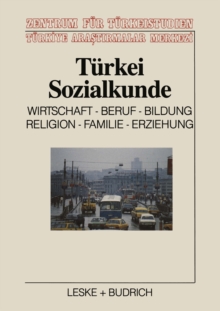 Image for Turkei-Sozialkunde: Wirtschaft, Beruf, Bildung, Religion, Familie, Erziehung