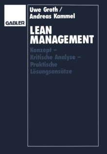 Image for Lean Management: Konzept - Kritische Analyse - Praktische Losungsansatze