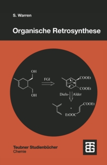 Image for Organische Retrosynthese: Ein Lernprogramm Zur Syntheseplanung.