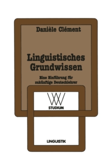 Image for Linguistisches Grundwissen: Eine Einfuhrung fur zukunftige Deutschlehrer