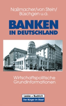 Image for Banken in Deutschland: Wirtschaftspolitische Grundinformationen