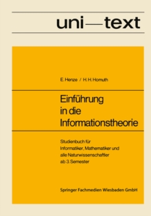 Image for Einfuhrung in die Informationstheorie: Studienbuch fur Informatiker, Mathematiker und alle Naturwissenschaftler ab 3. Semester