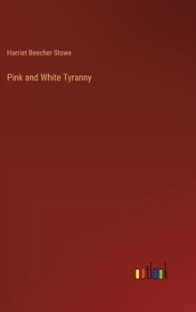 Image for Pink and White Tyranny