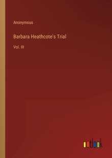 Image for Barbara Heathcote's Trial