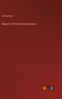Image for Report of the Commissioners