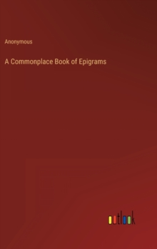 Image for A Commonplace Book of Epigrams
