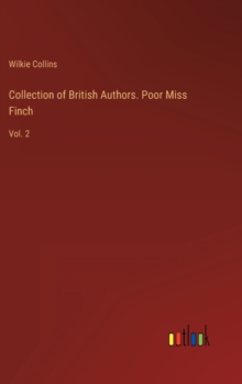Image for Collection of British Authors. Poor Miss Finch