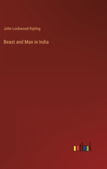 Image for Beast and Man in India