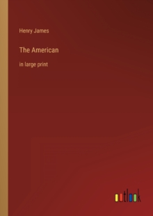 Image for The American : in large print