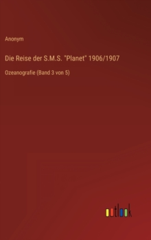 Image for Die Reise der S.M.S. "Planet" 1906/1907