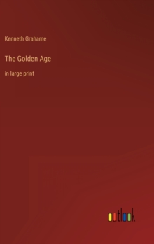 Image for The Golden Age : in large print