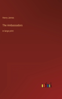 Image for The Ambassadors : in large print