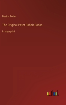 Image for The Original Peter Rabbit Books : in large print