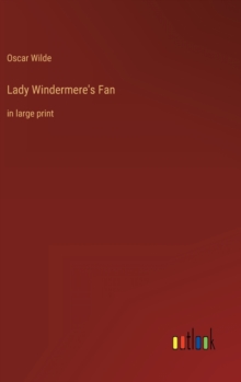 Image for Lady Windermere's Fan : in large print