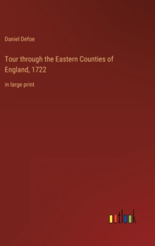 Image for Tour through the Eastern Counties of England, 1722