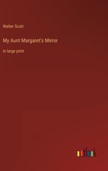 Image for My Aunt Margaret's Mirror