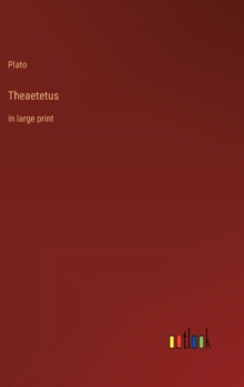 Image for Theaetetus : in large print
