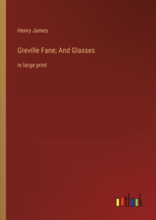Image for Greville Fane; And Glasses