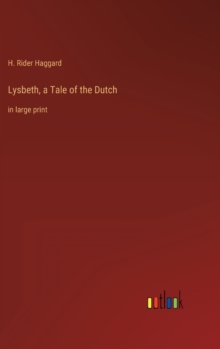 Image for Lysbeth, a Tale of the Dutch