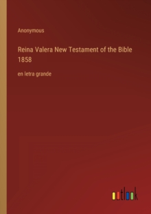 Image for Reina Valera New Testament of the Bible 1858